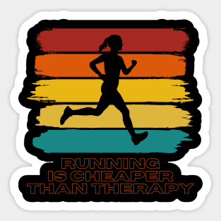 Running Is Cheaper Than Therapy Sticker